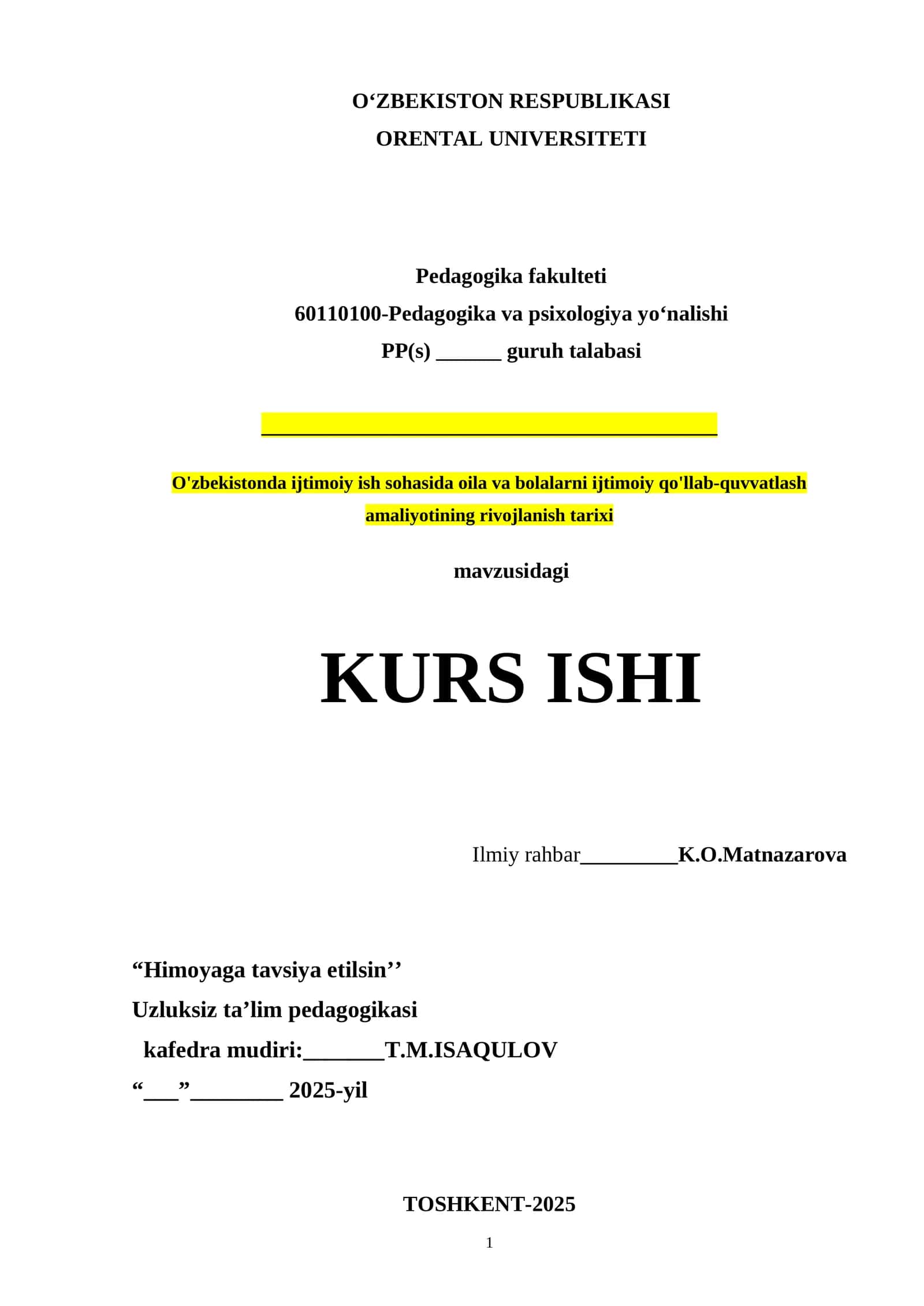 O'zbekistonda ijtimoiy ish sohasida oila va bolalarni ijtimoiy qo'llab-quvvatlash amaliyotining rivojlanish tarixi