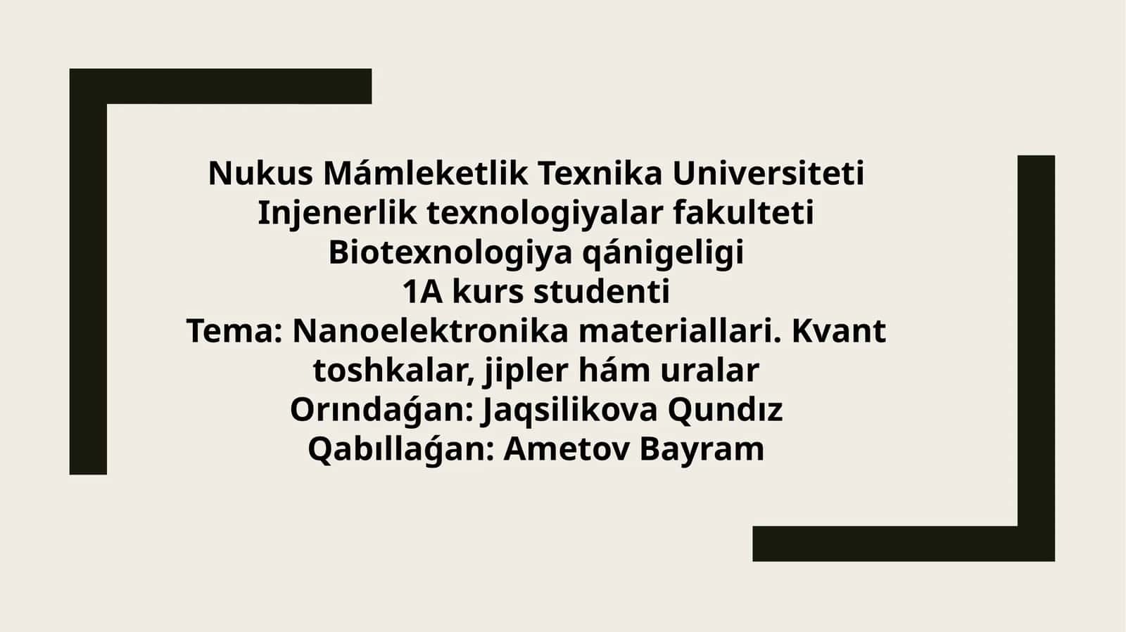Nanoelektronika materiallari. Kvant toshkalar, jipler hámuralar