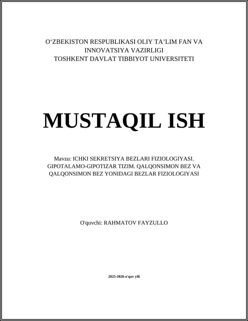 ICHKI SEKRETSIYA BEZLARI FIZIOLOGIYASI