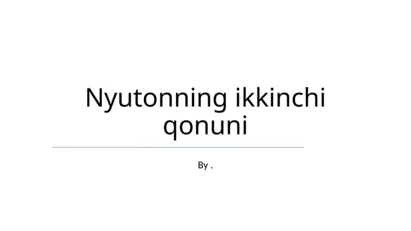 Nyutonning ikkinchi qonuni