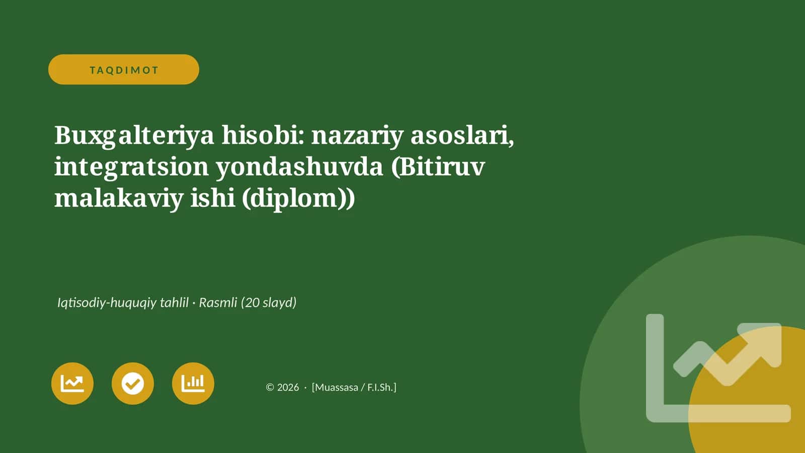 Buxgalteriya hisobi: nazariy asoslari, integratsion yondashuvda (Bitiruv malakaviy ishi (diplom))