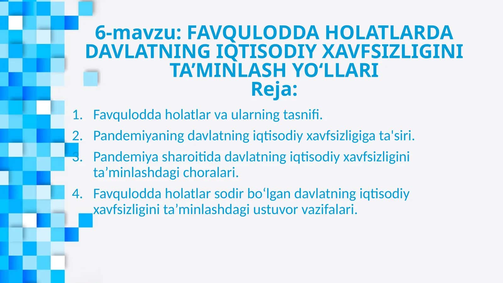 FAVQULODDA HOLATLARDA DAVLATNING IQTISODIY XAVFSIZLIGINI TA’MINLASH YO‘LLARI