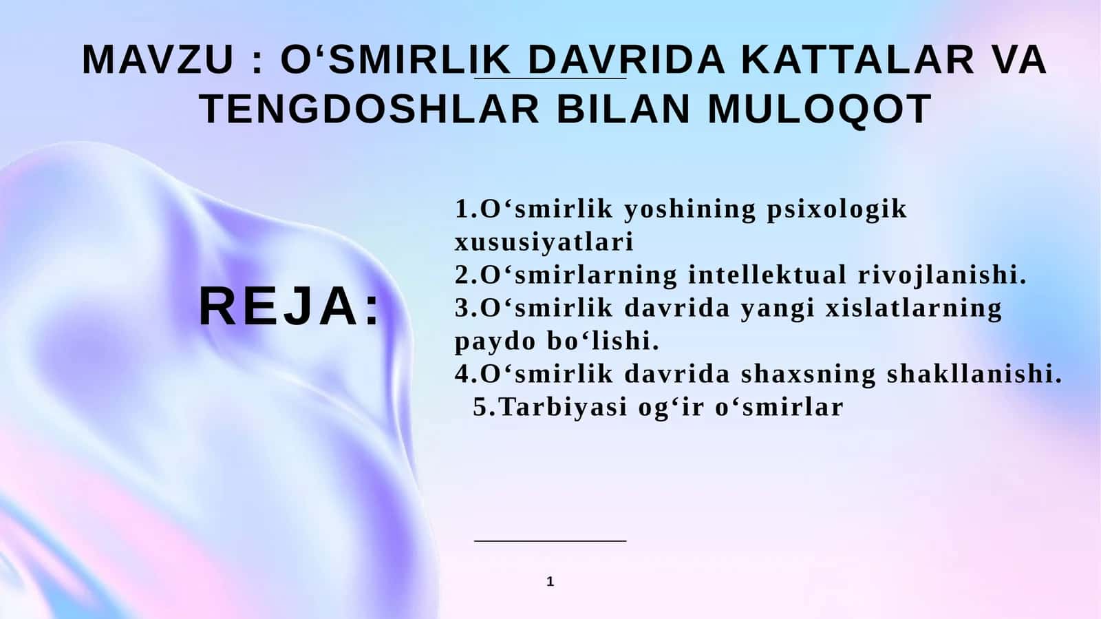 O‘smirlik davrida kattalar va tengdoshlar bilan muloqot