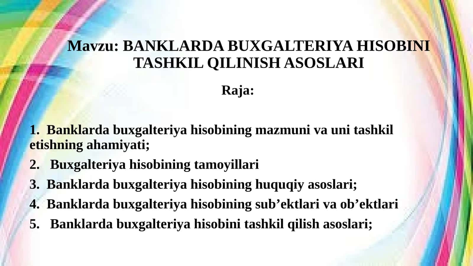 BANKLARDABUXGALTERIYAHISOBINITASHKILQILINISHASOSLARI