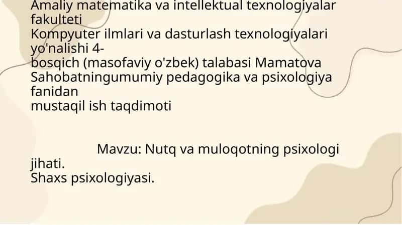 Nutq va muloqotning psixologiya hati. Shaxs psixologiyasi