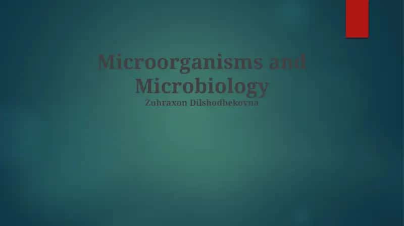 Microorganisms and Microbiology