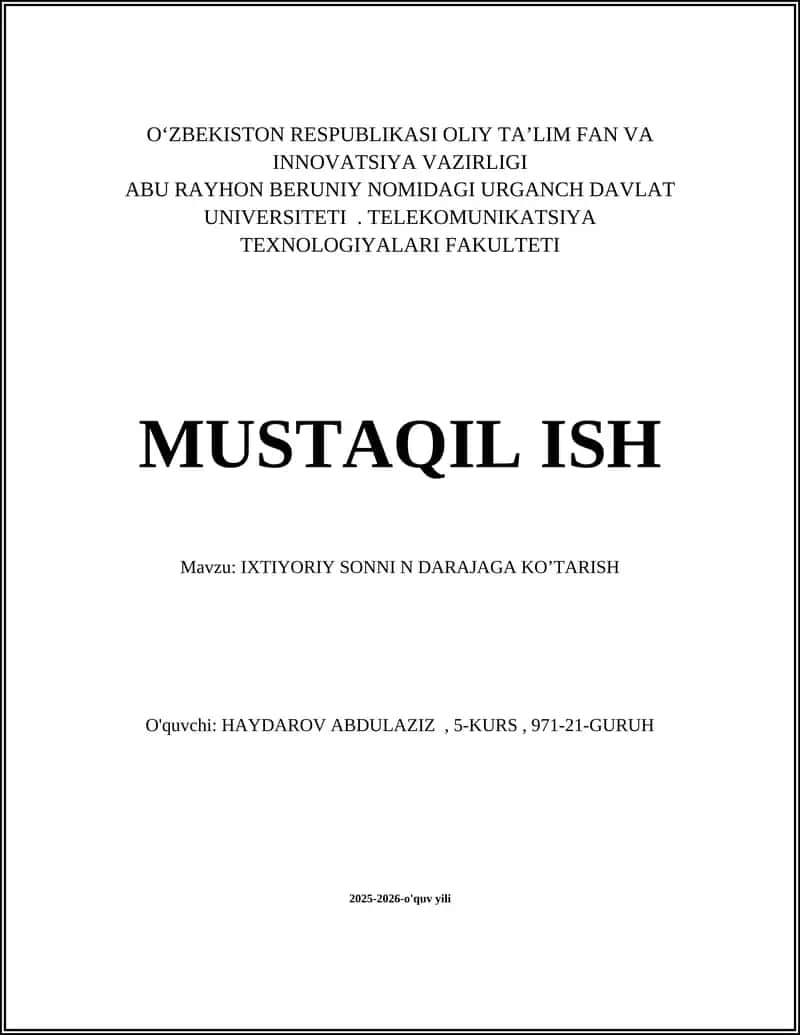 IXTIYORIY SONNI N DARAJAGA KO’TARISH