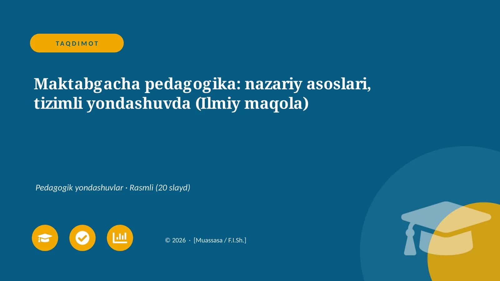 Maktabgacha pedagogika: nazariy asoslari, tizimli yondashuvda (Ilmiy maqola)