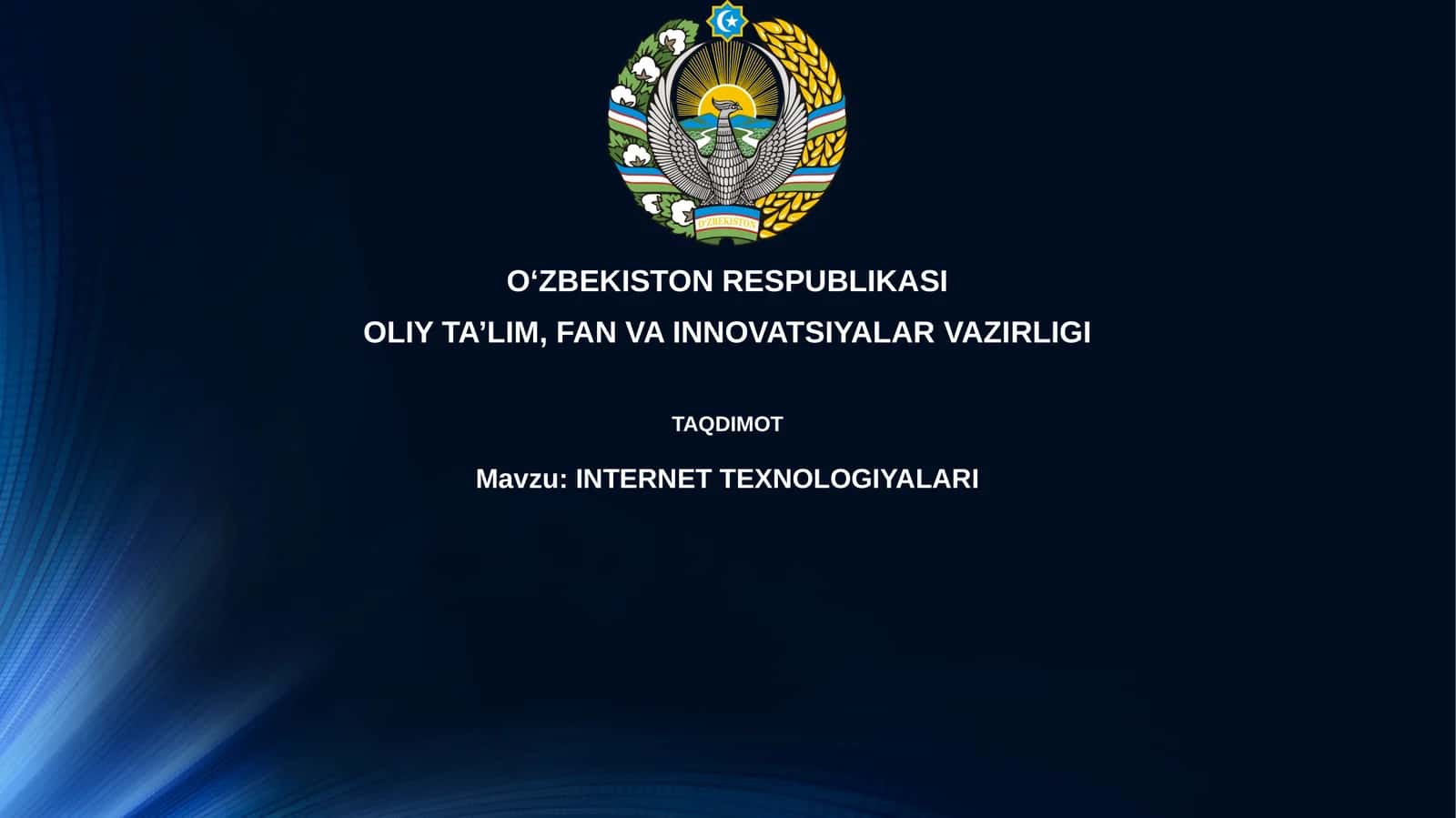 INTERNET TEXNOLOGIYALARI
