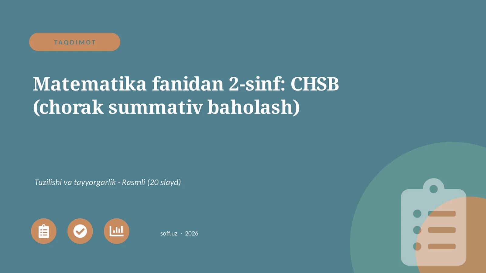 Matematika fanidan 2-sinf: CHSB (chorak summativ baholash)