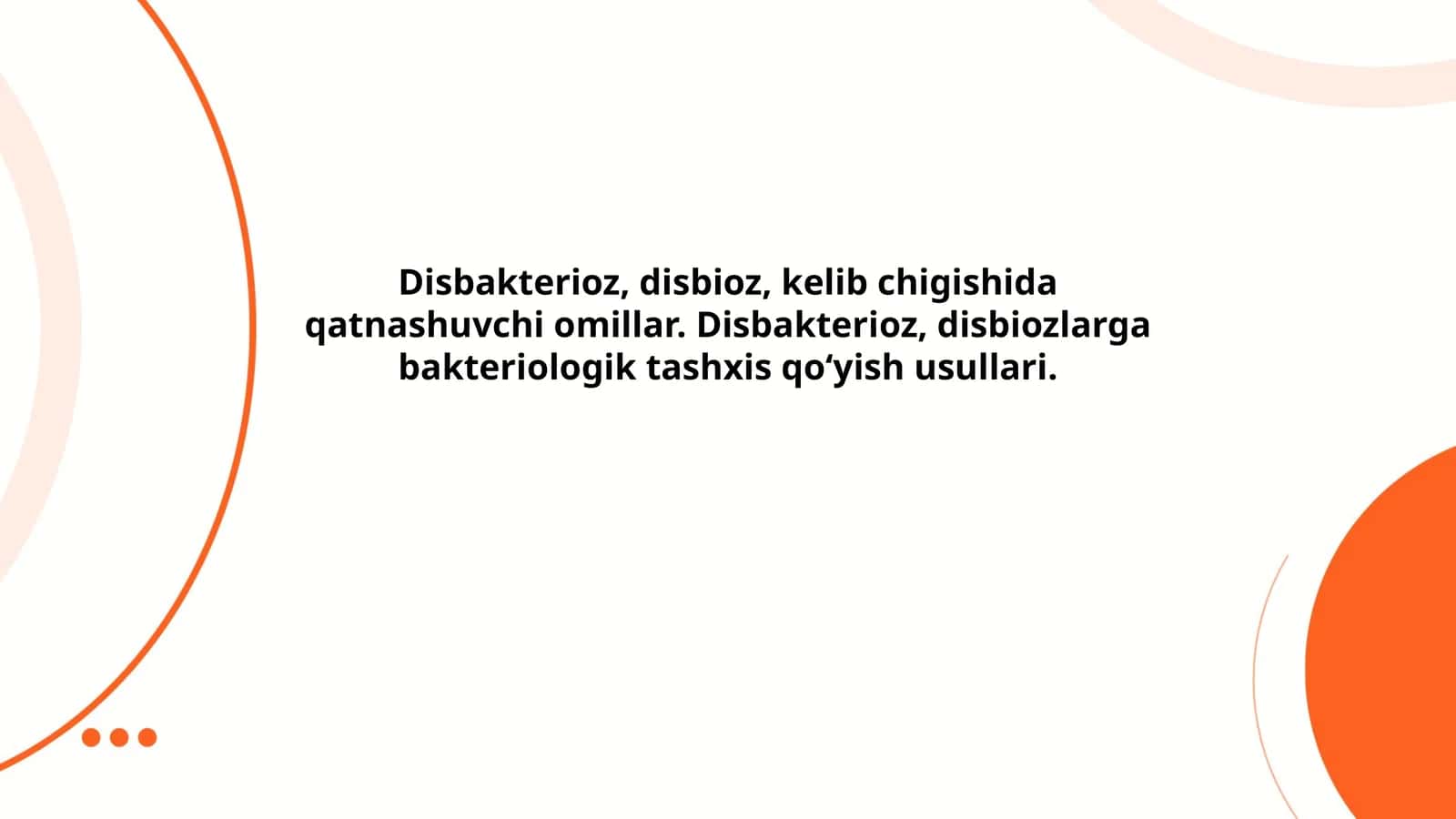 Disbakterioz, Disbioz, Kelib Chigishida Qatnashuvchi Omillar