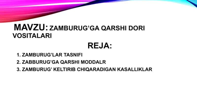 ZAMBURUG’GA QARSHI DORI VOSITALARI