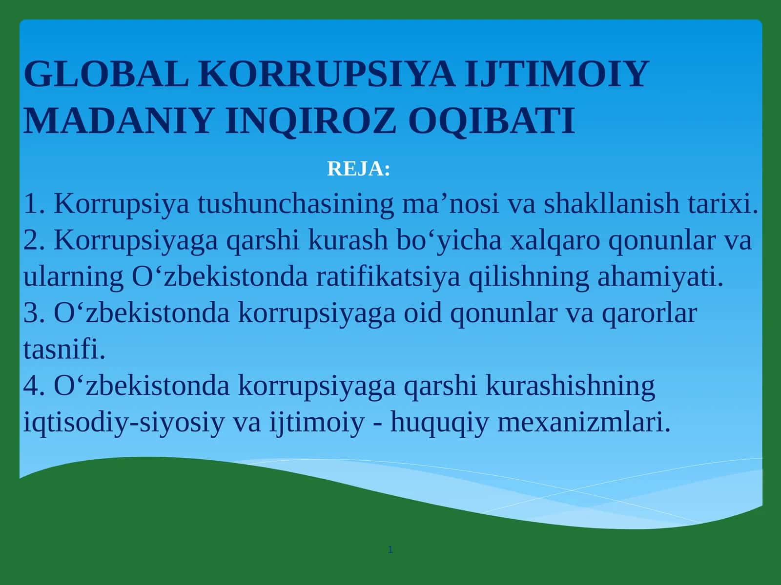 GLOBAL KORRUPSIYA IJTIMOIY MADANIY INQIROZ