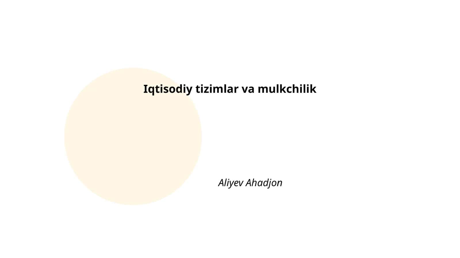 Iqtisodiy tizimlar va mulkchilik