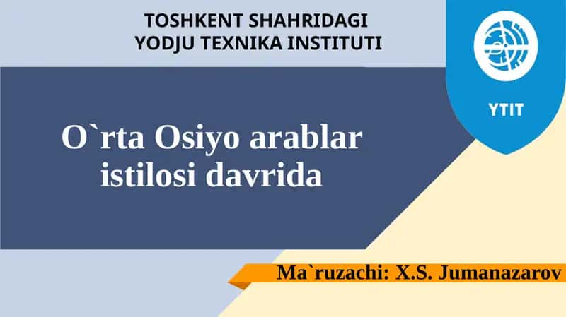 O`rta Osiyo arablaristilosi davrida