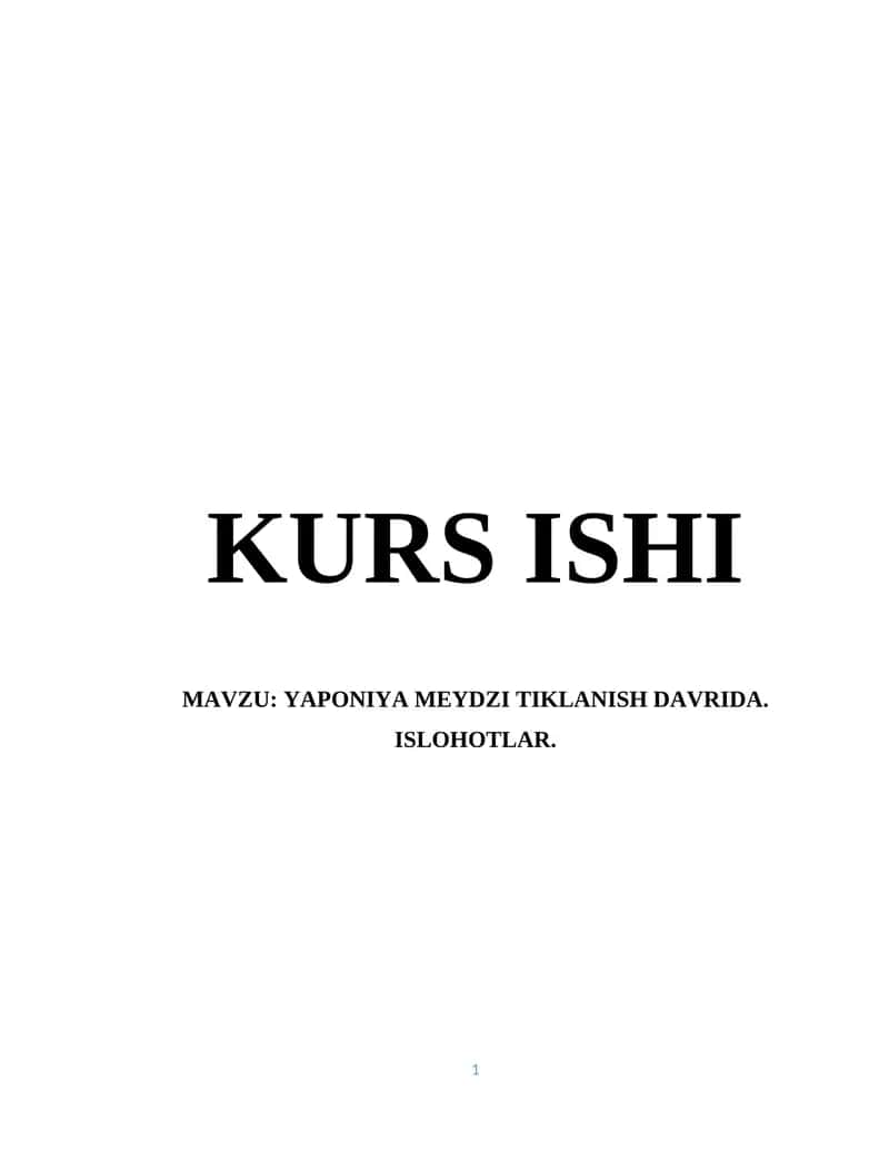 YAPONIYA MEYDZI TIKLANISH DAVRIDA. ISLOHOTLAR