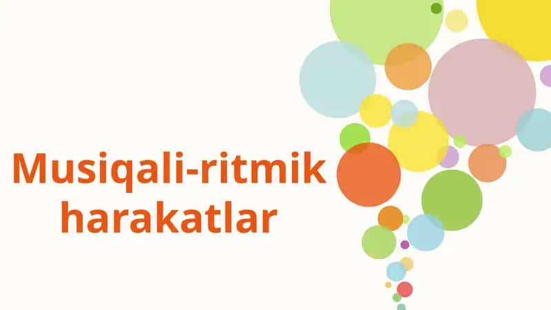 Musiqali-ritmik harakatlar