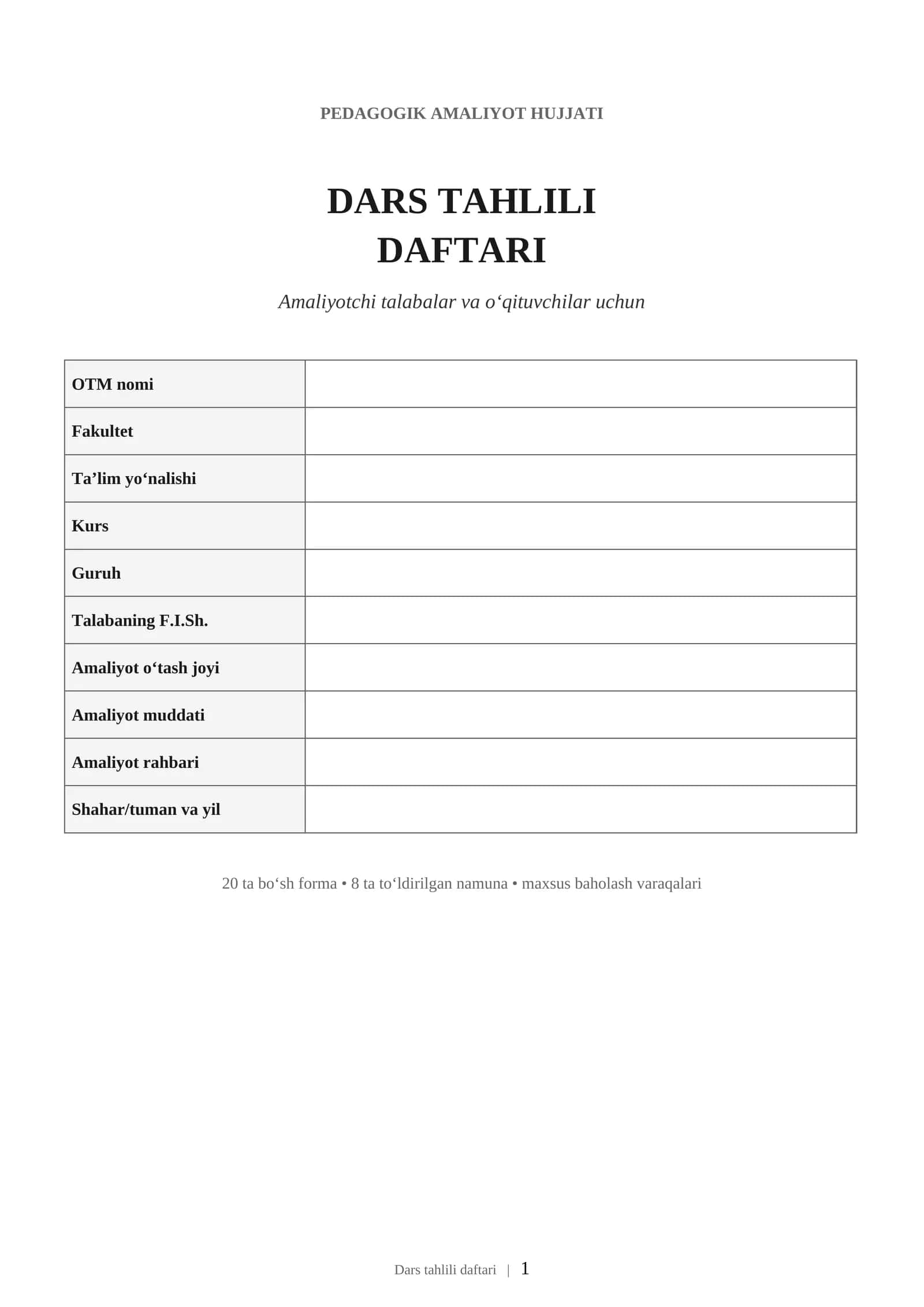 Dars tahlili daftari | Amaliyotchi talabalar va o‘qituvchilar uchun Word namuna | DOCX