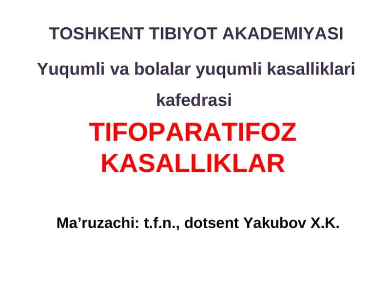 TIFOPARATIFOZ KASALLIKLAR