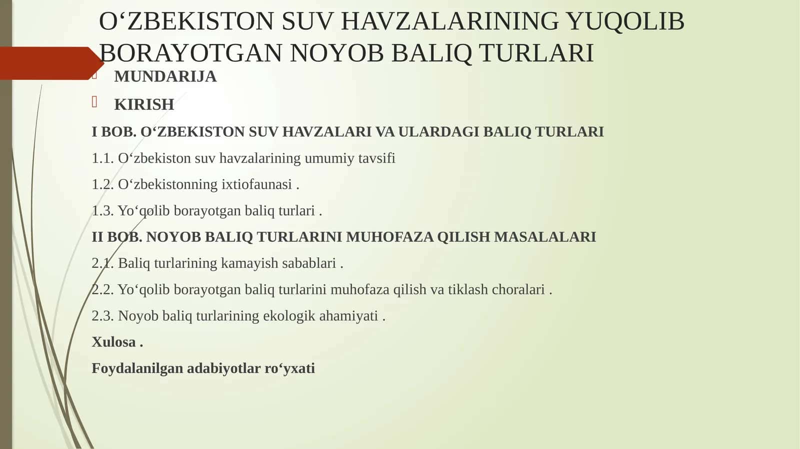 O‘zbekiston Suv Havzalarining Yuqolib Borayotgan Noyob Baliq Turlari