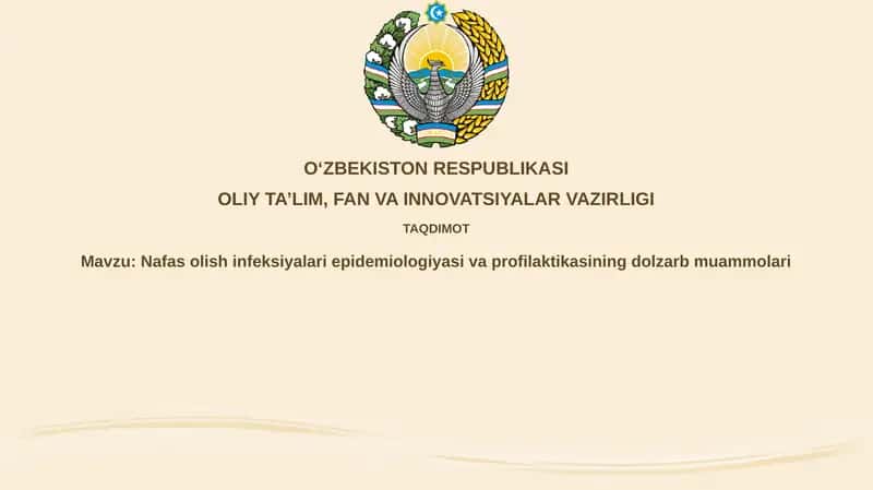 Nafasolish infeksiyalarining epidemiologiyasi va profilaktikasi