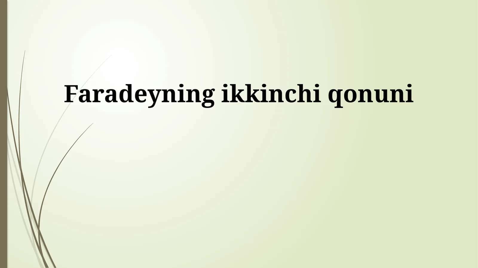 Faradeyning ikkinchi qonuni