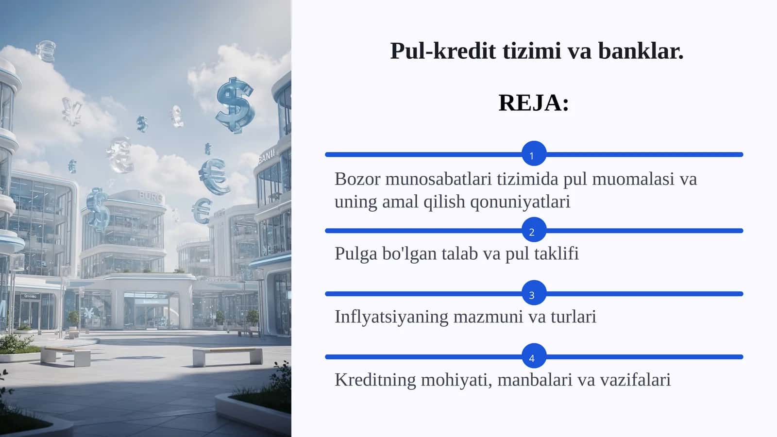 Pul muomalasi va bozor munosabatlari tizimi