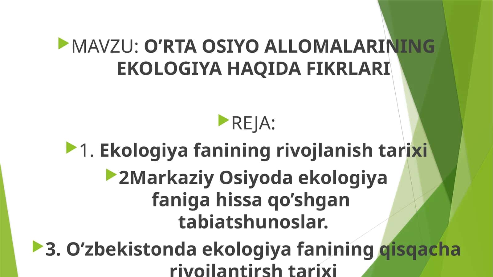 O'rta Osiyo Allomalarining Ekologiya Haqida Fikrlari