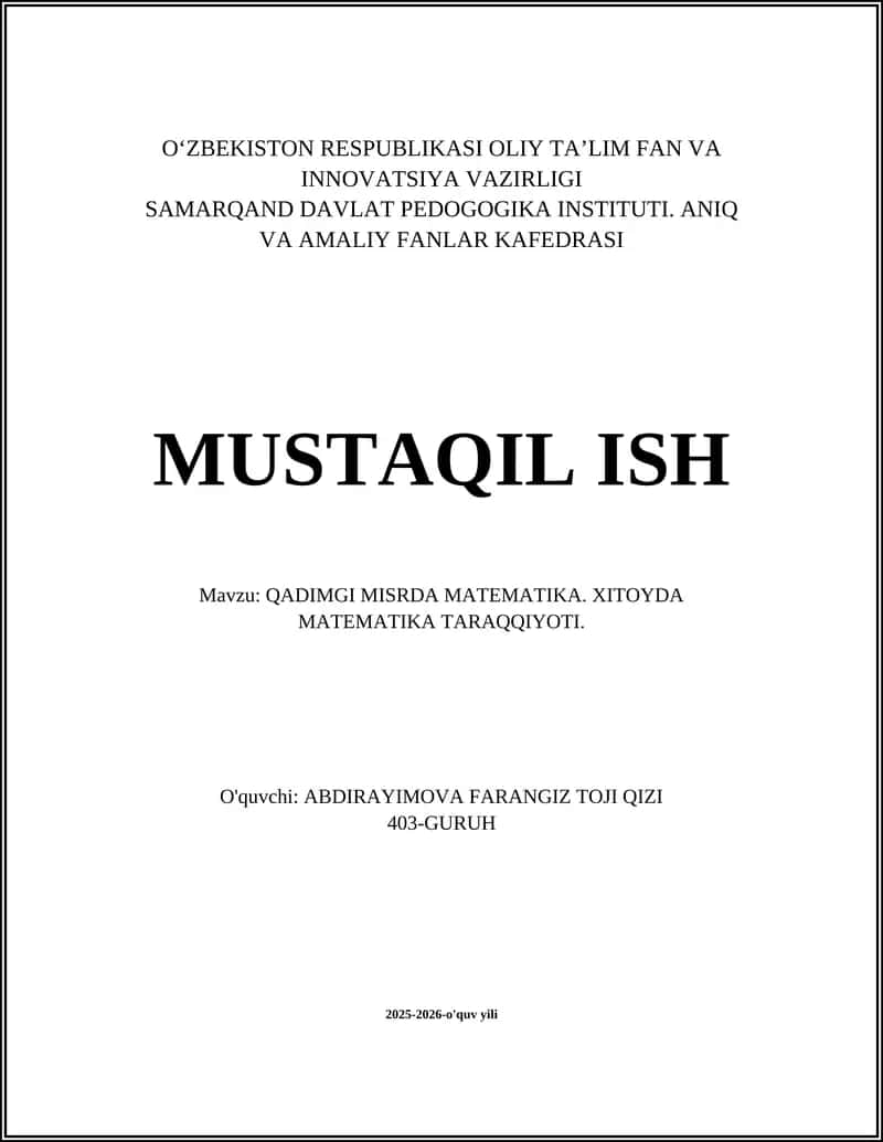 QADIMGI MISRDA MATEMATIKA. XITOYDA MATEMATIKA TARAQQIYOTI