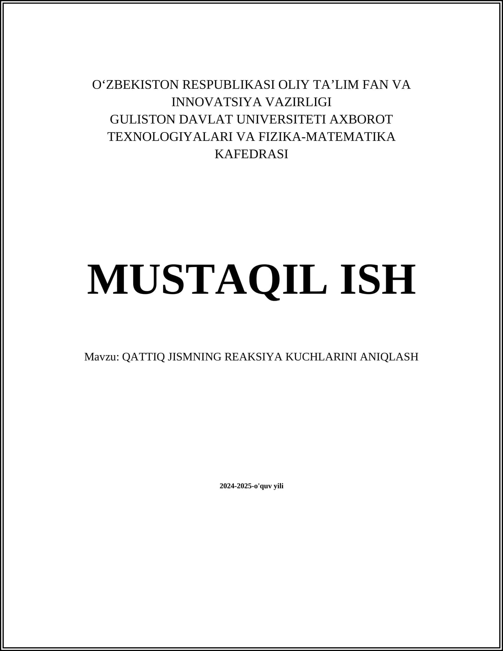 QATTIQ JISMNING REAKSIYA KUCHLARINI ANIQLASH