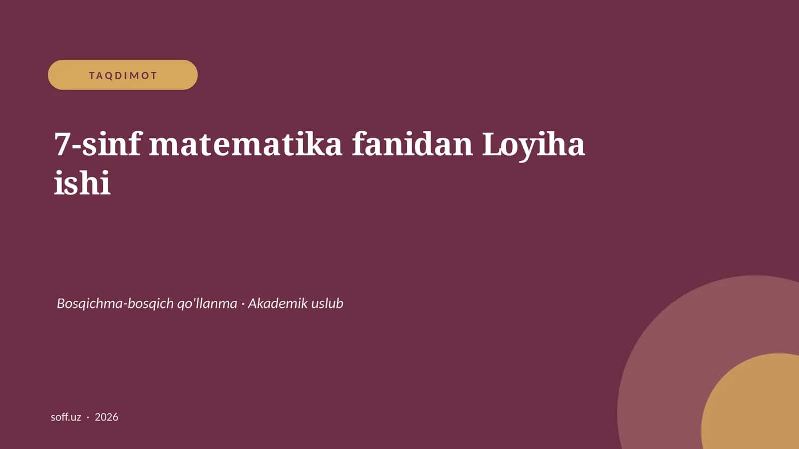 7-sinf matematika fanidan Loyiha ishi