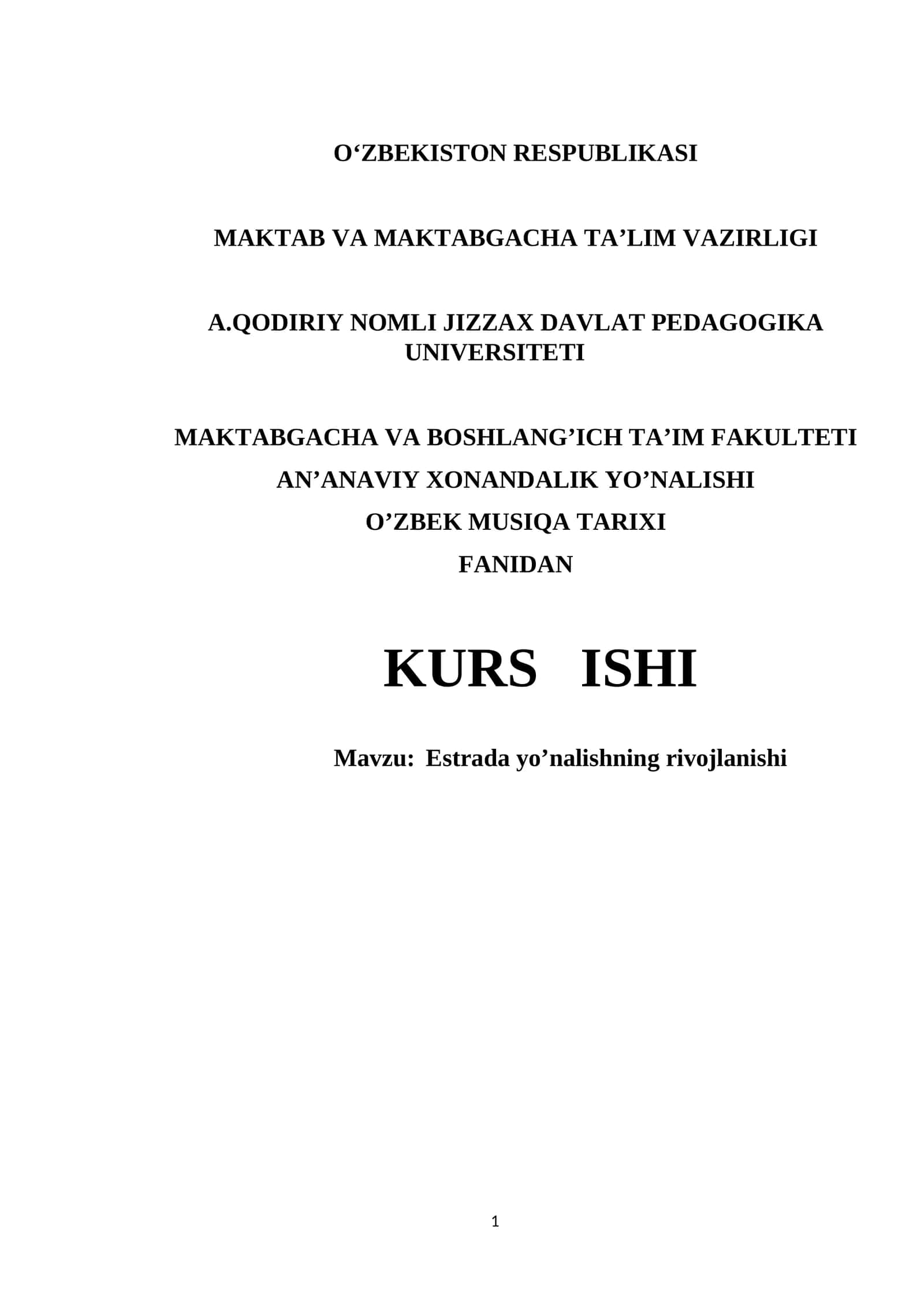 Estrada yo’nalishning rivojlanishi