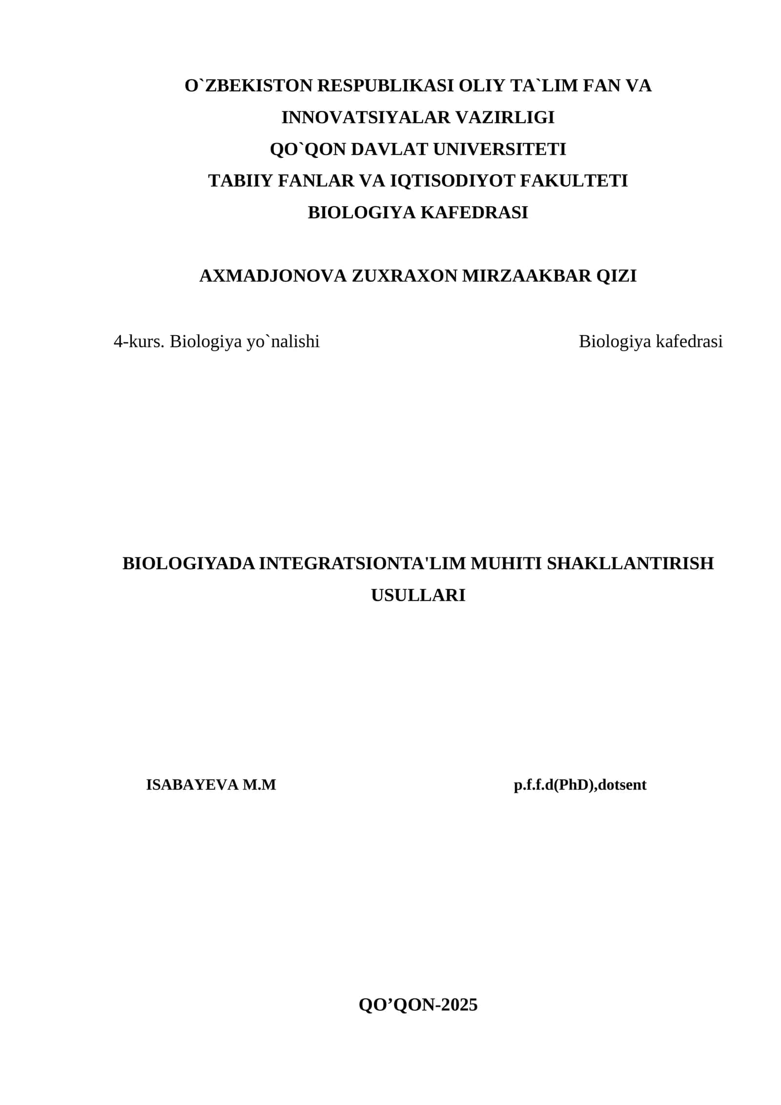 BIOLOGIYADA INTEGRATSIONTA'LIM MUHITI SHAKLLANTIRISH USULLARI
