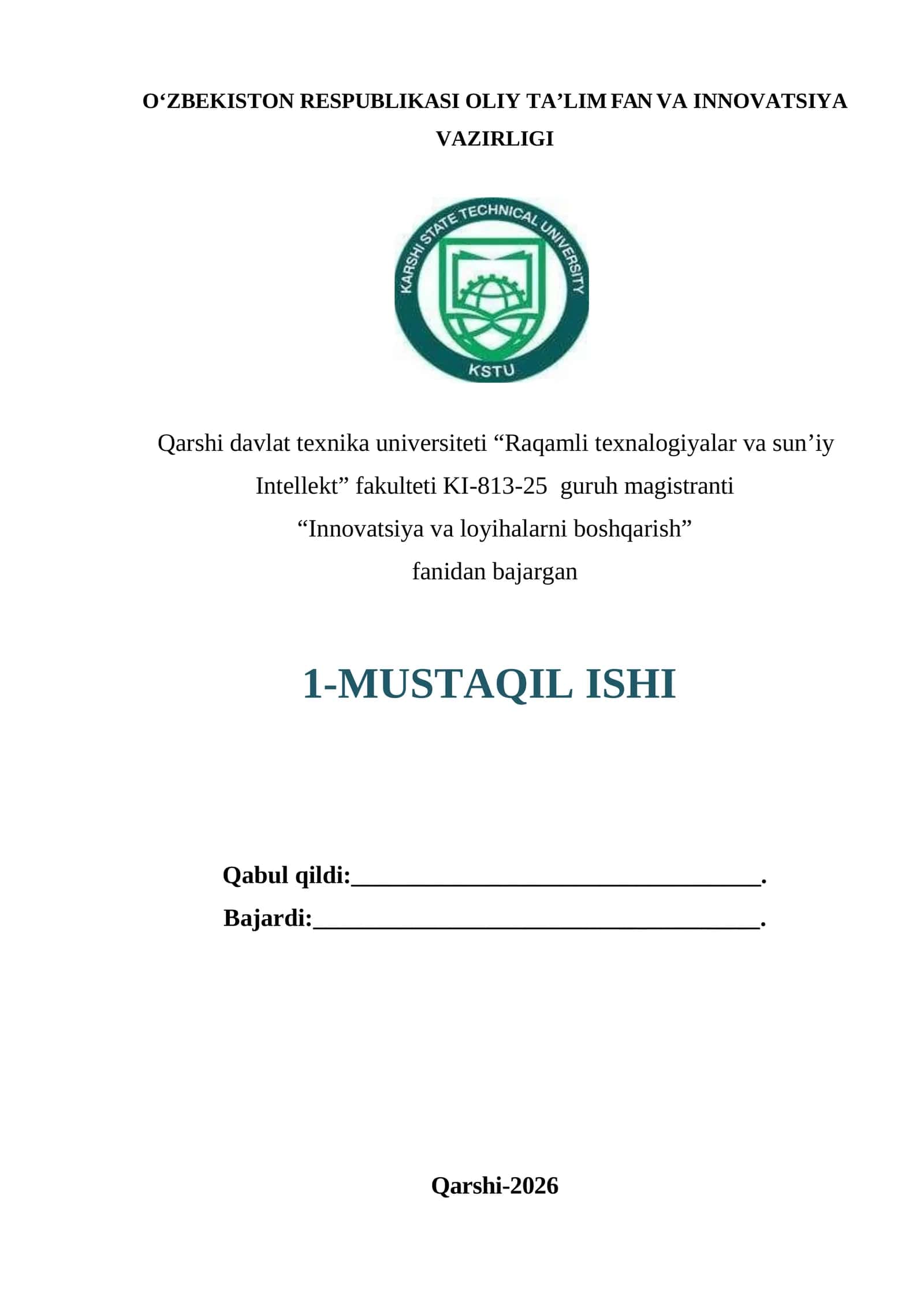 Innovatsiya va loyihalarni boshqarish fanidan mustaqil ish