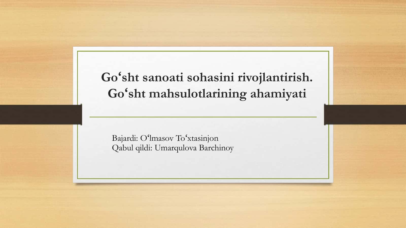 Goʻsht sanoati sohasini rivojlantirish