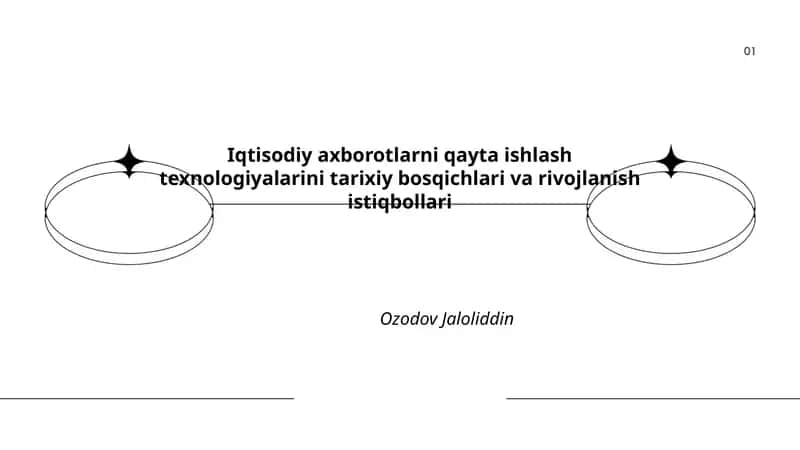 Iqtisodiy axborotlarni qayta ishlash texnologiyalari