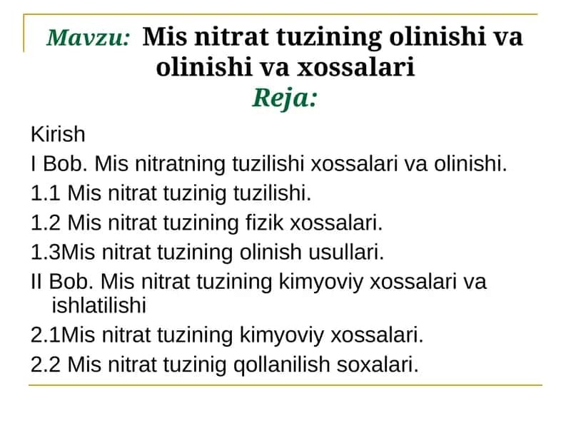 Mis nitrat tuzining olinishi va xossalari
