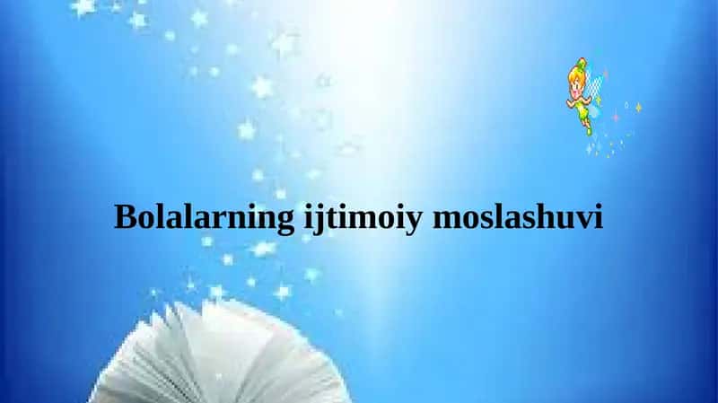 Bolalarning ijtimoiy moslashuvi