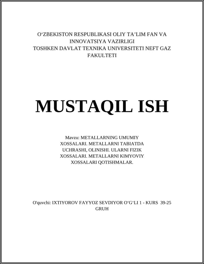 METALLARNING UMUMIY XOSSALARI