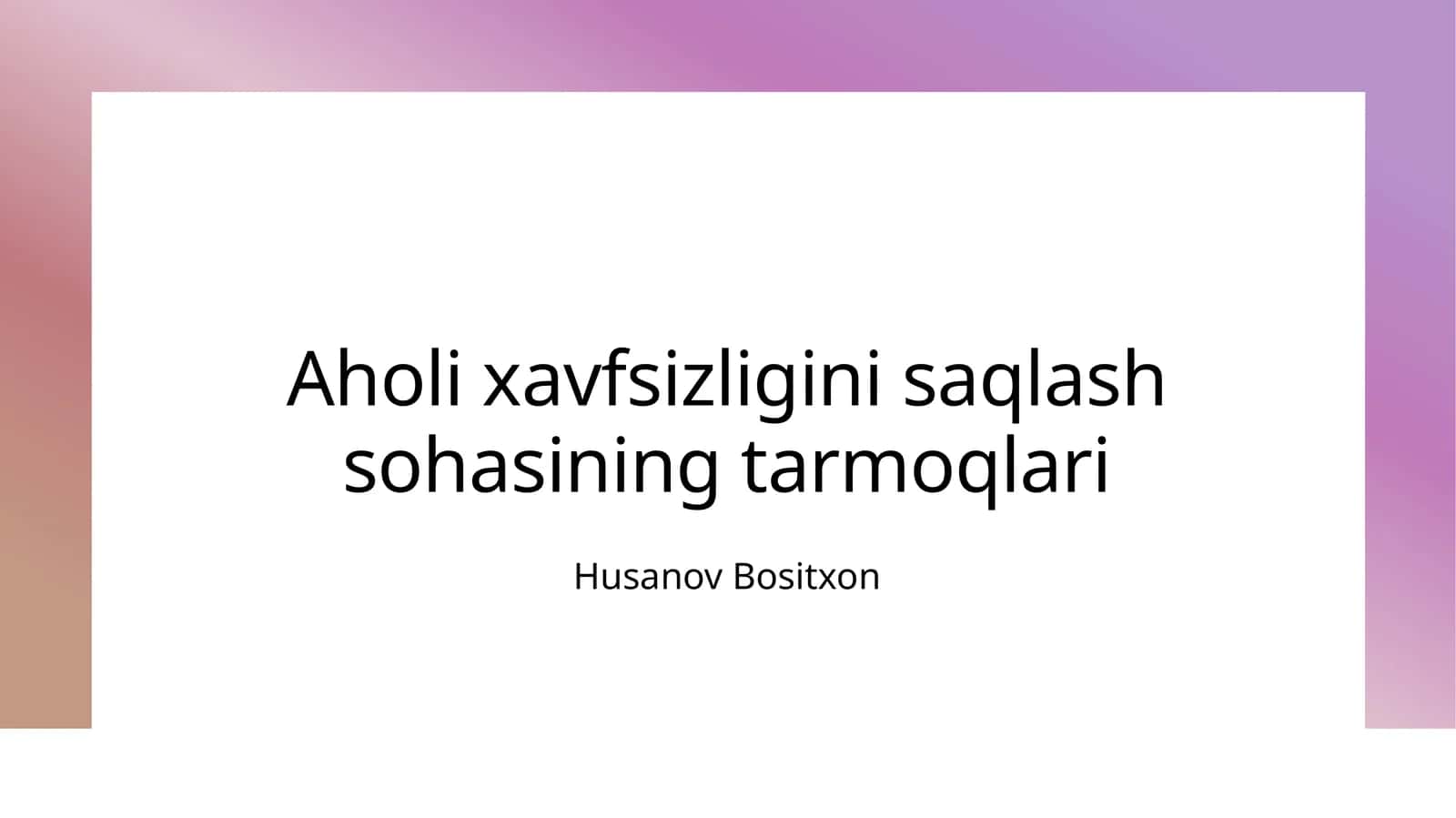 Aholi xavfsizligini saqlash sohasining tarmoqlari