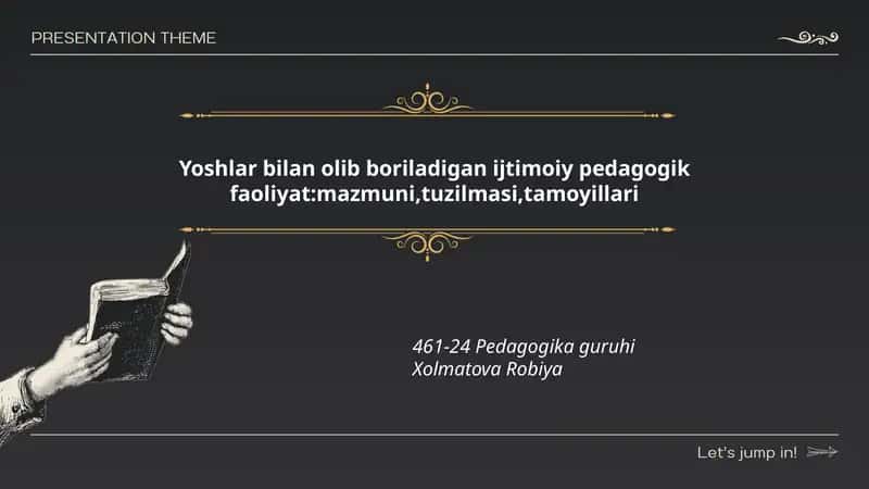 Yoshlar bilan olib boriladigan ijtimoiy pedagogik faoliyat