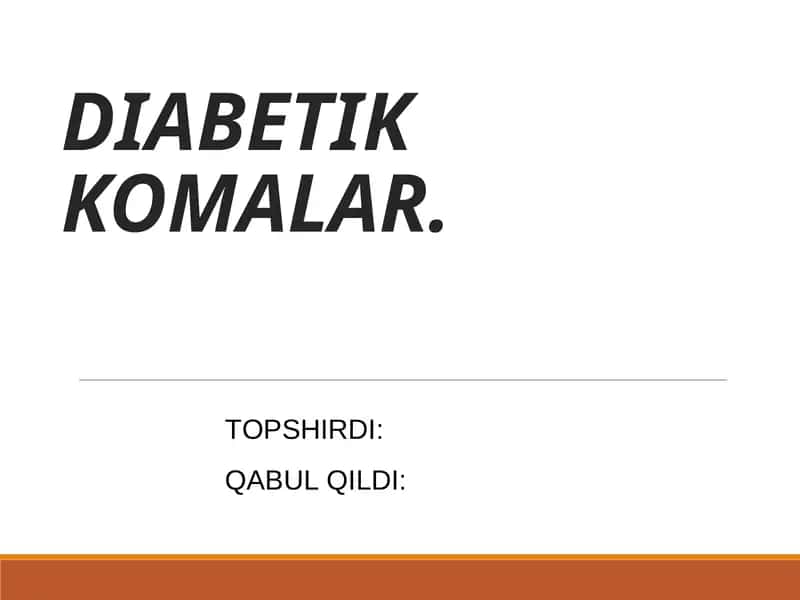 DIABETIK KOMALAR