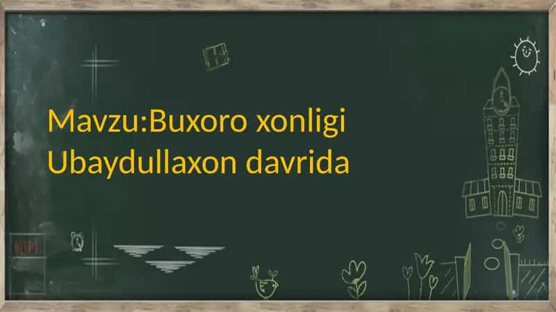 Buxoro xonligi Ubaydullaxon davrida