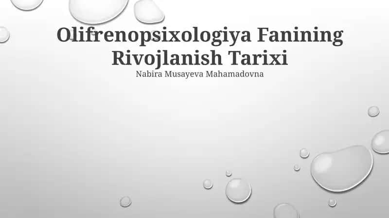 Olifrenopsixologiya Fanining Rivojlanish Tarixi