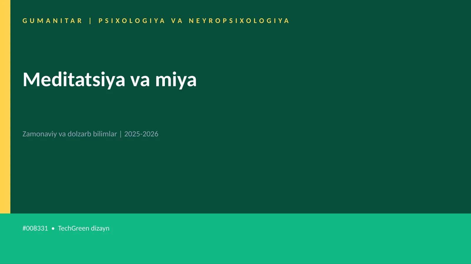 Meditatsiya va miya