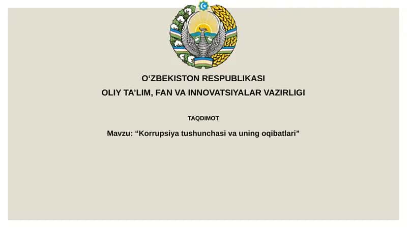 Korrupsiyatushunchasivauningoqibatlari