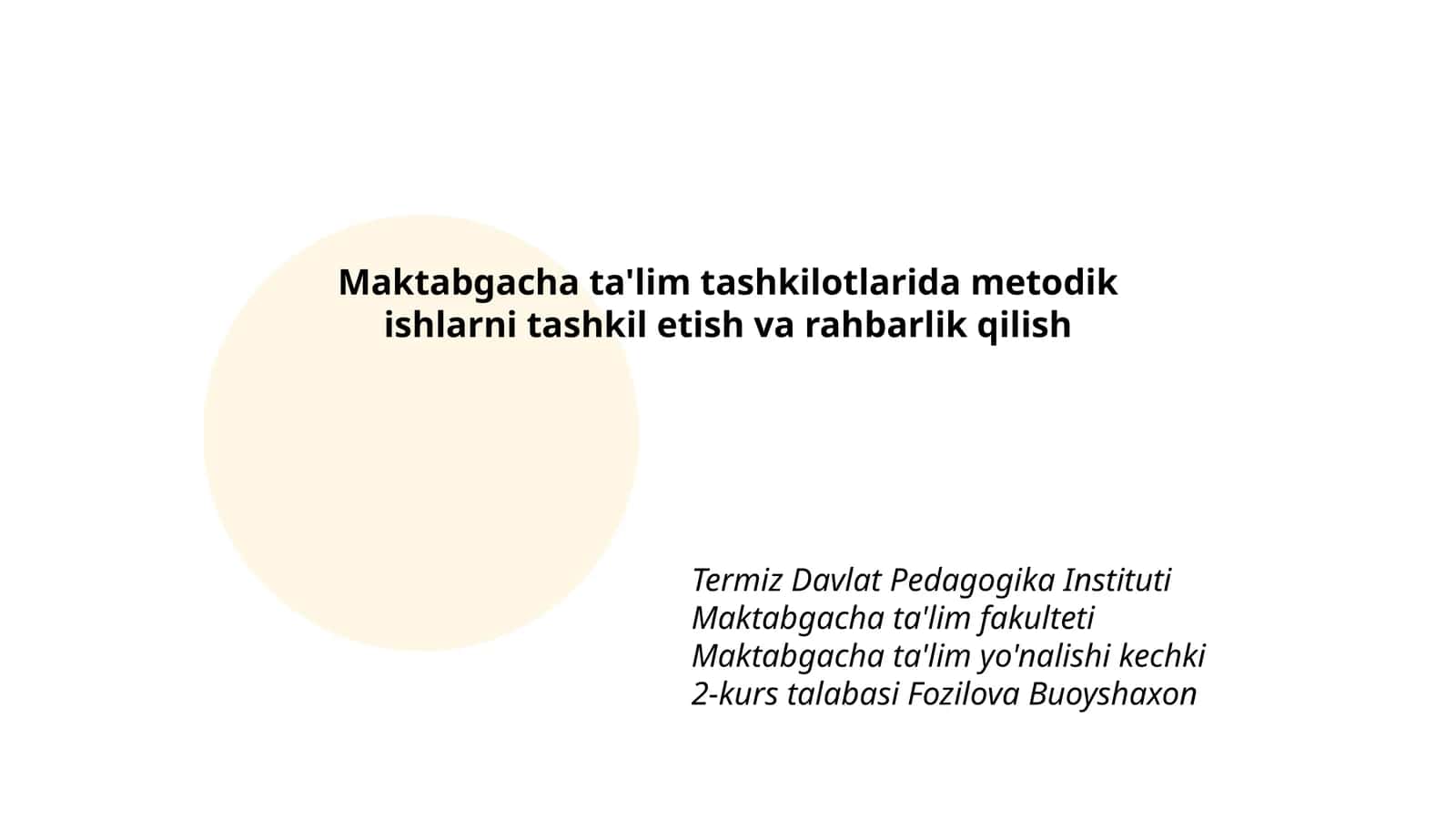 Maktabgacha ta'lim tashkilotlarida metodik ishlarni tashkil etish va rahbarlik qilish