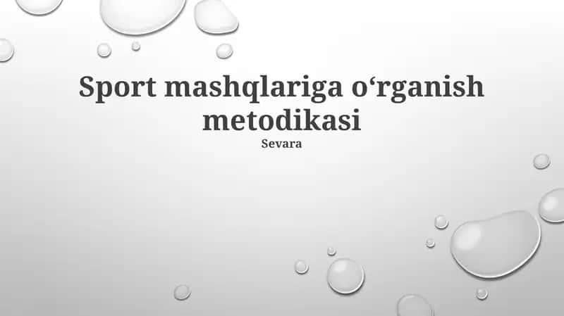 Sport mashqlariga oʻrganish metodikasi