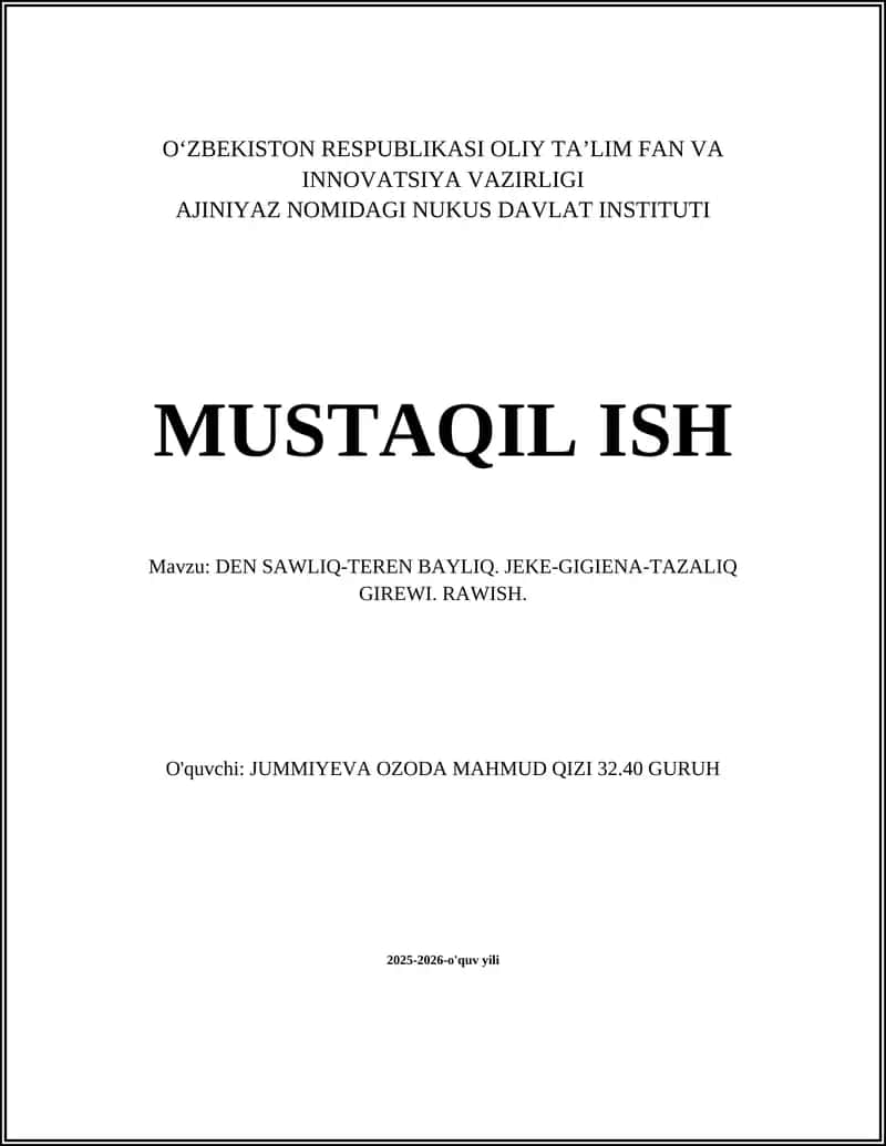 DEN SAWLIQ-TEREN BAYLIQ. JEKE-GIGIENA-TAZALIQ GIREWI. RAWISH