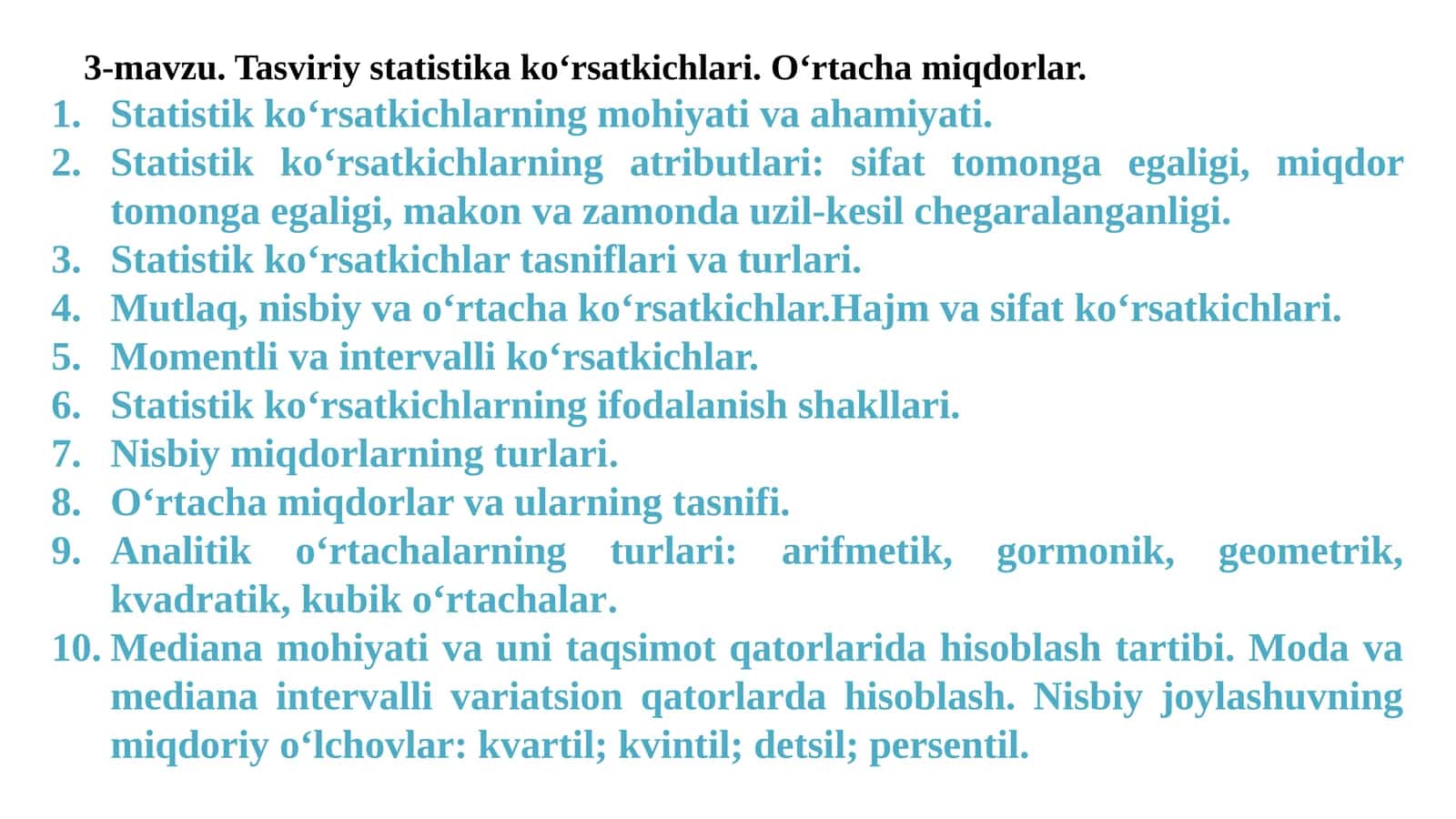 Tasviriy statistika ko‘rsatkichlari. O‘rtacha miqdorlar